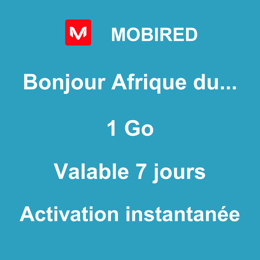 eSIM Afrique du Sud Internet 1 Go – 7 jours | Mobired Bonjour Afrique du Sud