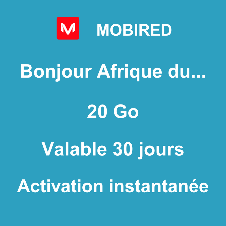 eSIM Afrique du Sud Internet 20 Go – 30 jours | Mobired Bonjour Afrique du Sud