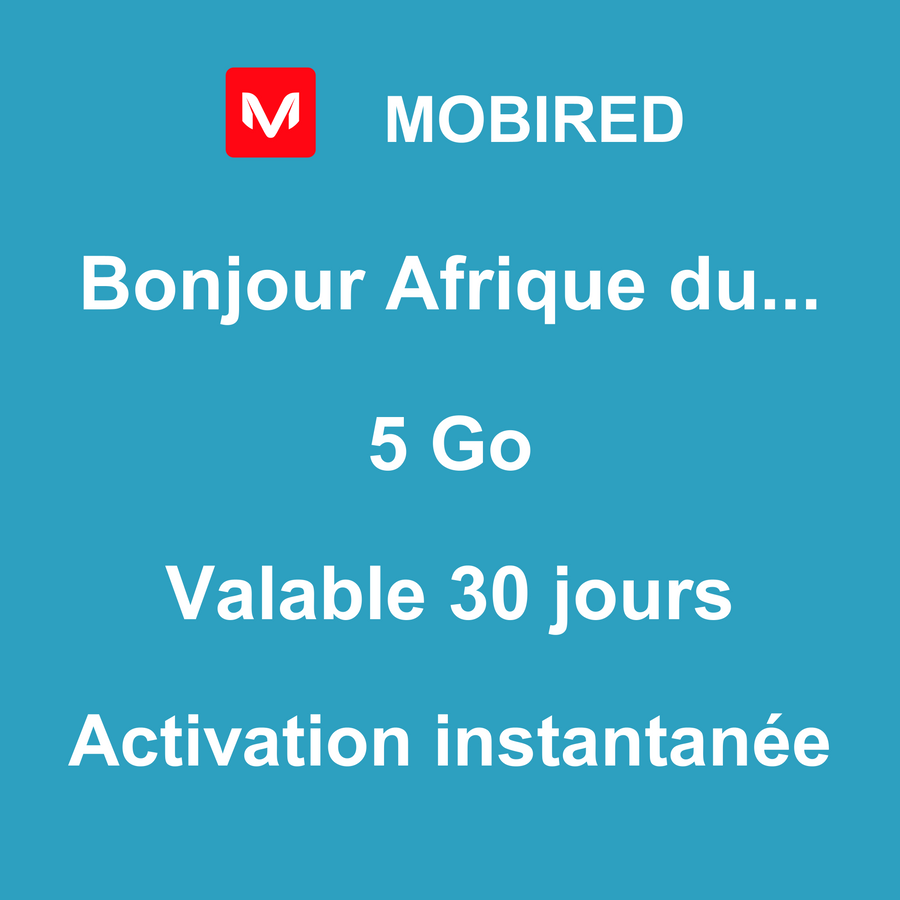 eSIM Afrique du Sud Internet 5 Go – 30 jours | Mobired Bonjour Afrique du Sud