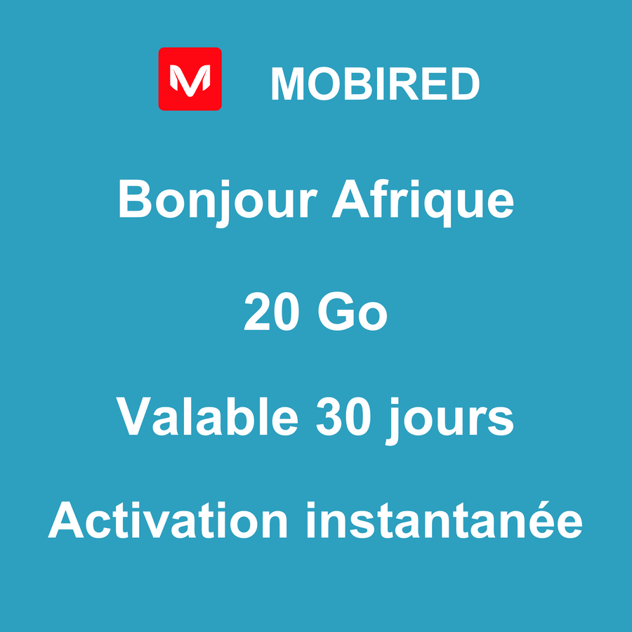 eSIM Afrique Internet 20 Go – 30 jours | Mobired Bonjour Afrique