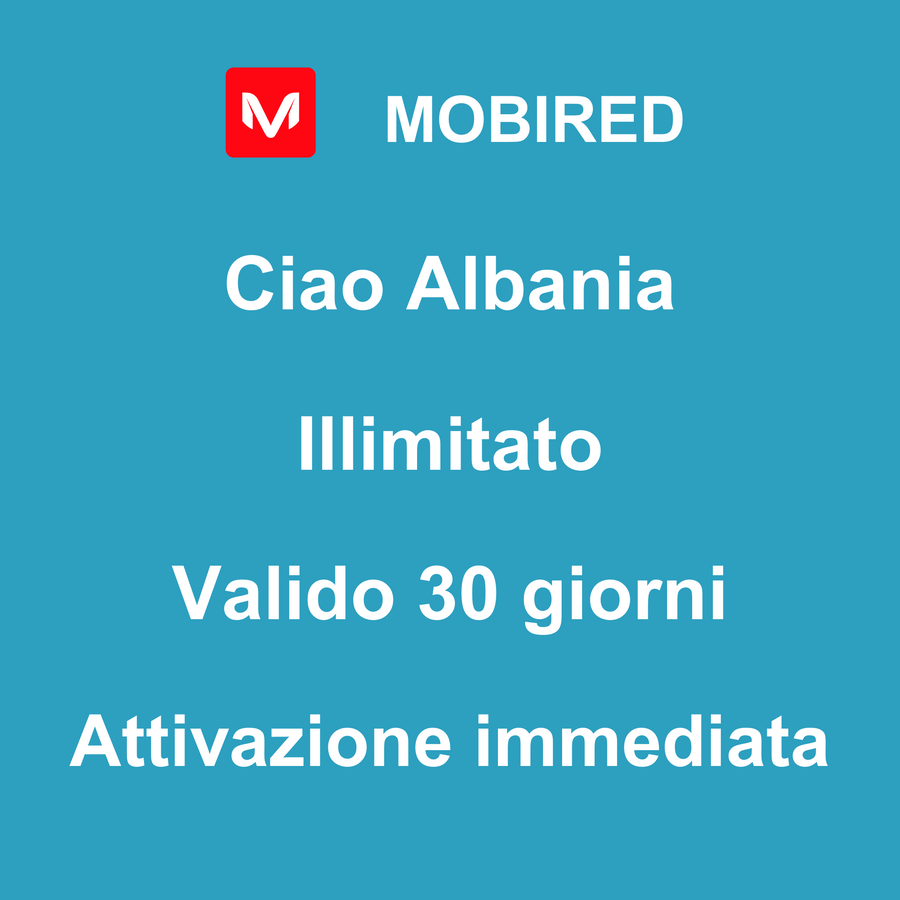 eSIM Albania Internet Illimitato – 30 giorni | Mobired Ciao Albania