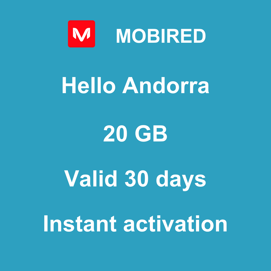 eSIM Andorra Internet 20 GB – 30 days | Mobired Hello Andorra