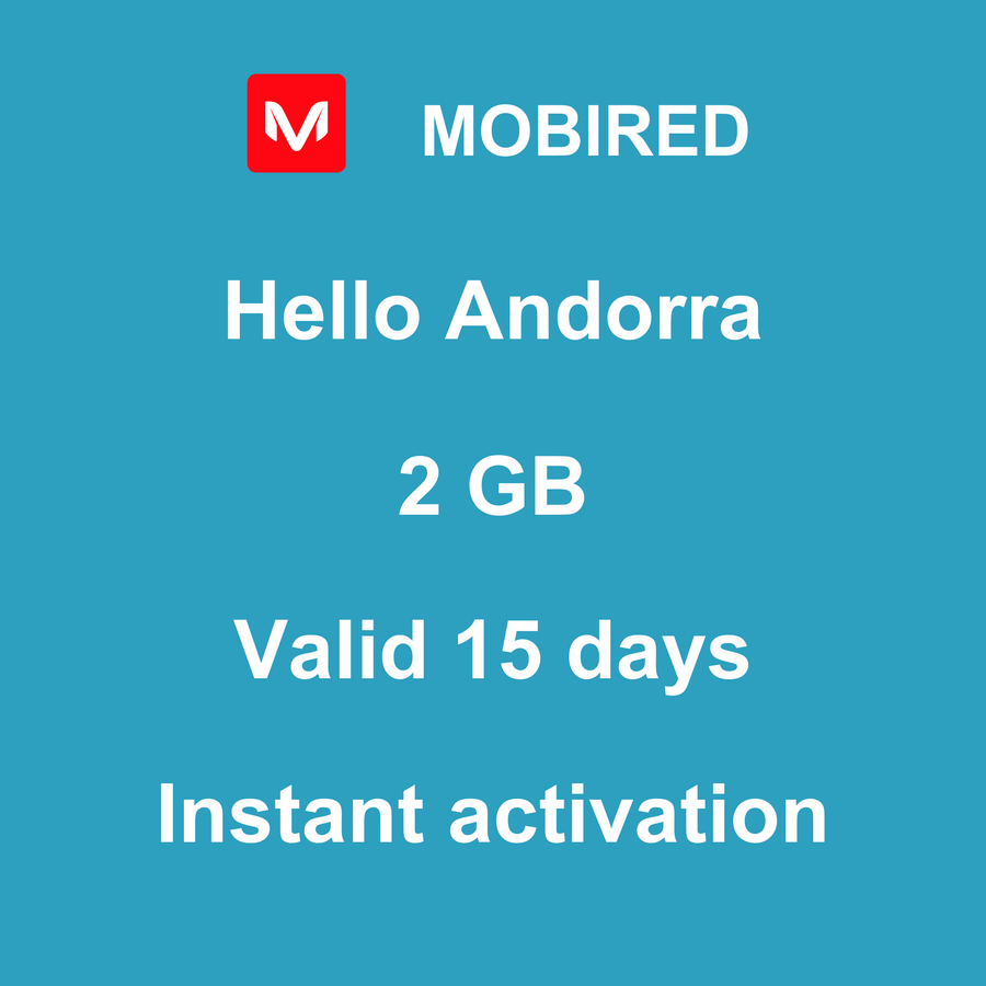 eSIM Andorra Internet 2 GB – 15 days | Mobired Hello Andorra