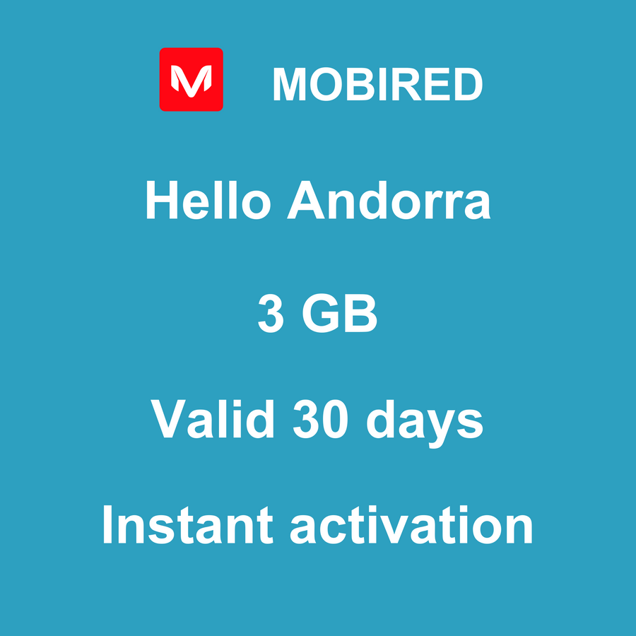 eSIM Andorra Internet 3 GB – 30 days | Mobired Hello Andorra