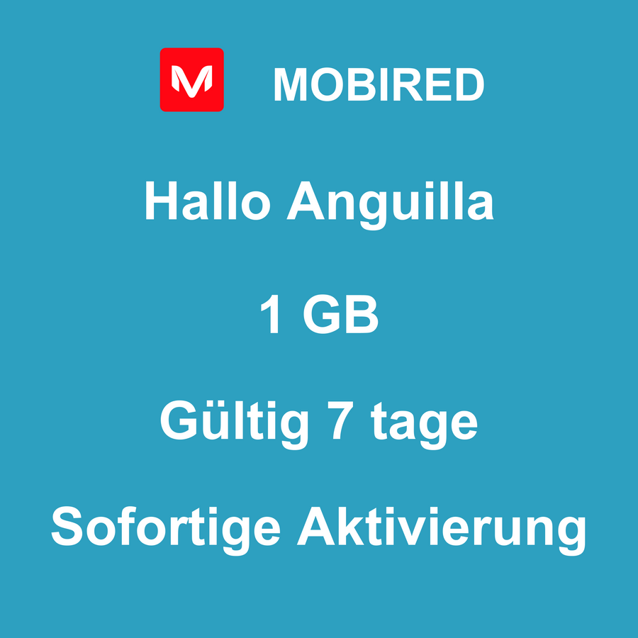 eSIM Anguilla Internet 1 GB – 7 tage | Mobired Hallo Anguilla