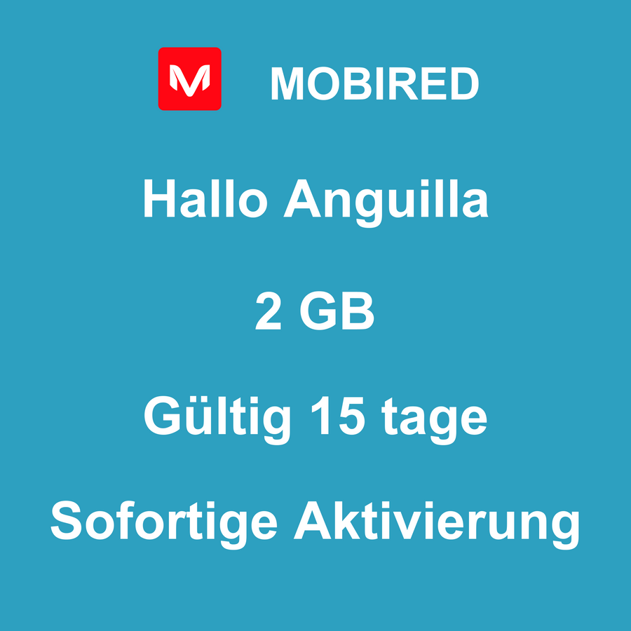 eSIM Anguilla Internet 2 GB – 15 tage | Mobired Hallo Anguilla