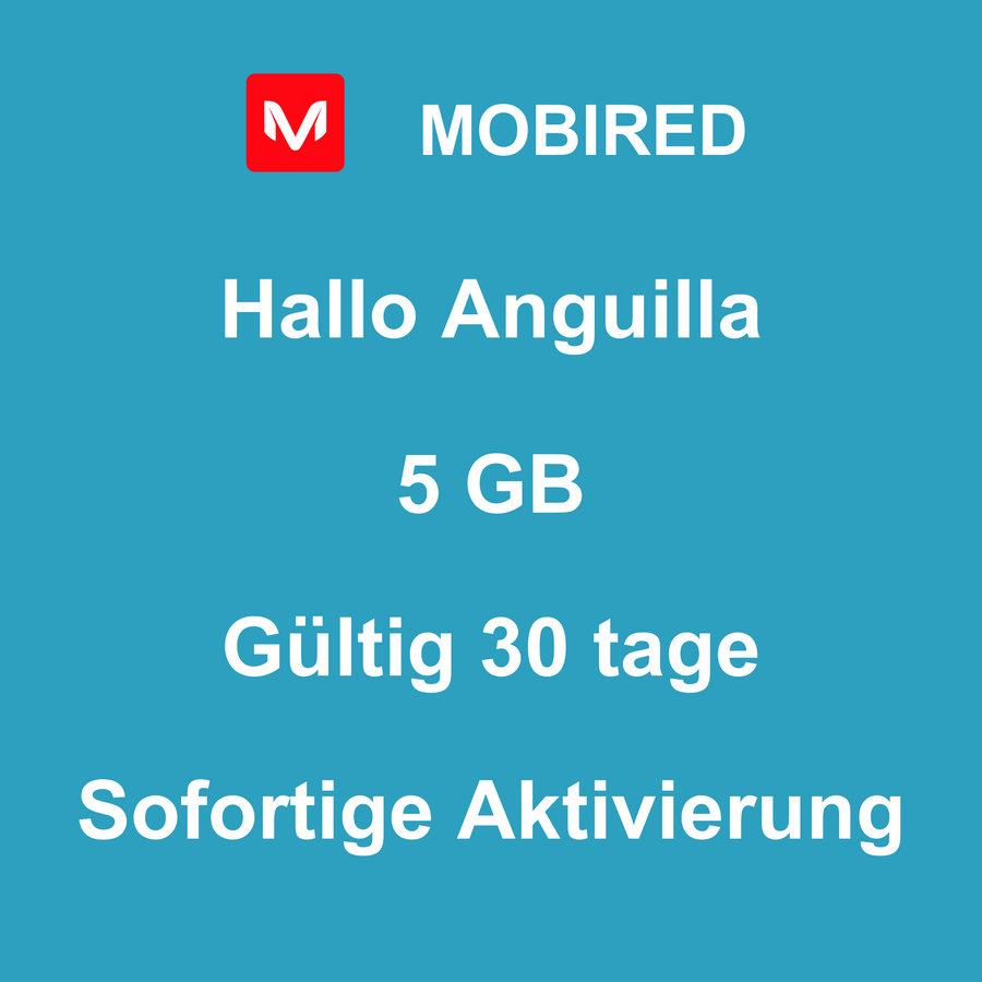 eSIM Anguilla Internet 5 GB – 30 tage | Mobired Hallo Anguilla