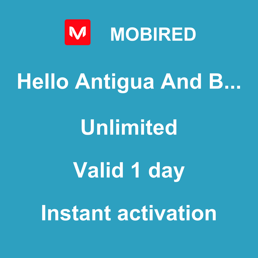 eSIM Antigua And Barbuda Internet unlimited – 1 day | Mobired Hello Antigua And Barbuda