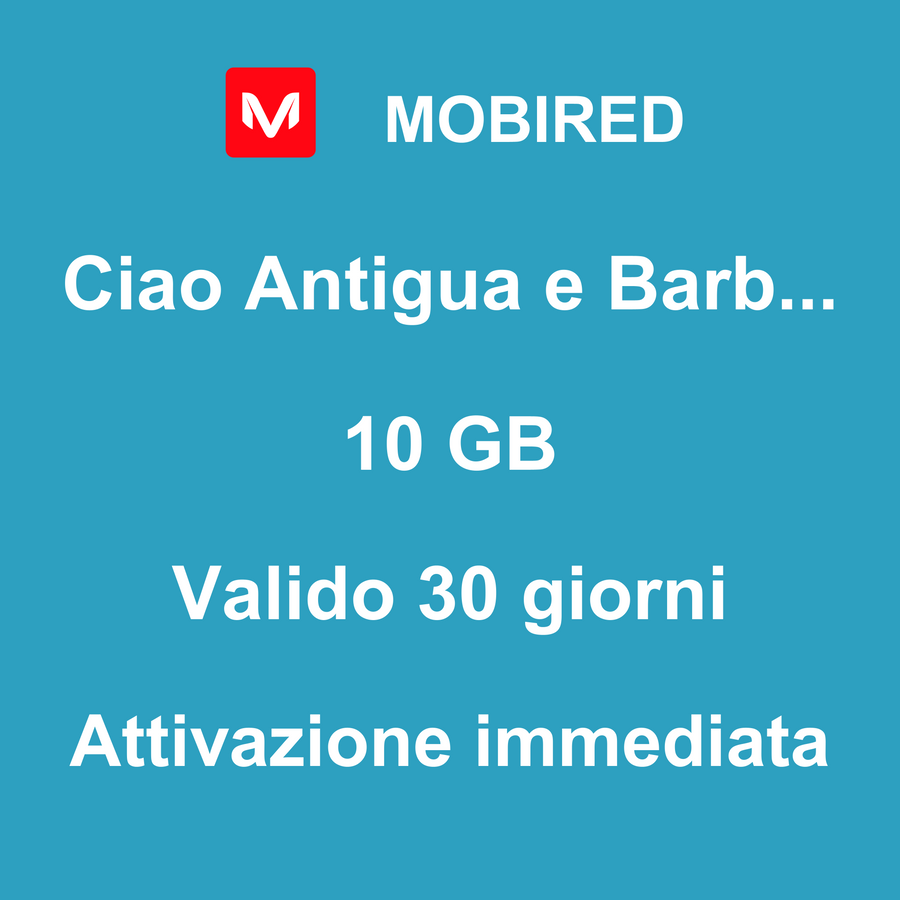 eSIM Antigua e Barbuda Internet 10 GB – 30 giorni | Mobired Ciao Antigua e Barbuda
