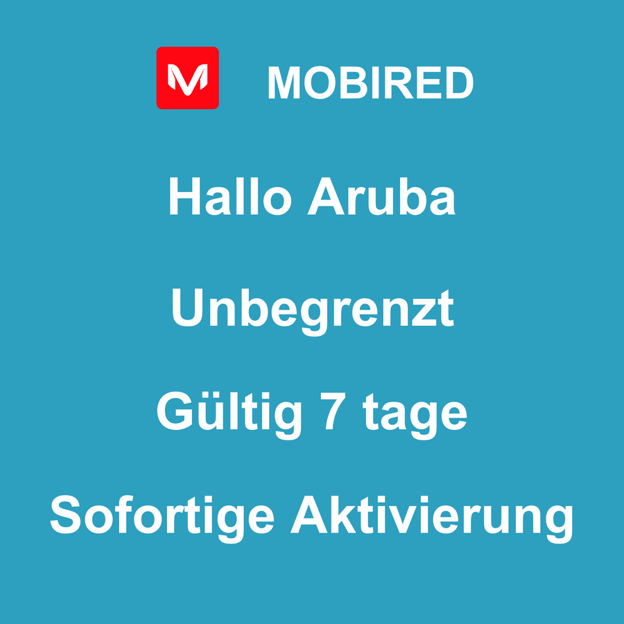 eSIM Aruba Internet Unbegrenzt – 7 tage | Mobired Hallo Aruba