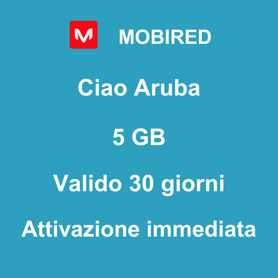 eSIM Aruba Internet 5 GB – 30 giorni | Mobired Ciao Aruba