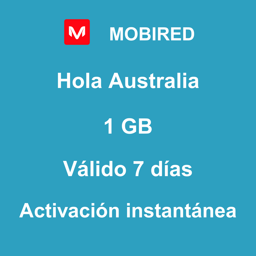 eSIM Australia Internet 1 GB – 7 días | Mobired Hola Australia