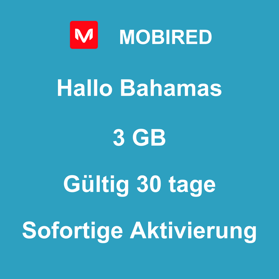 eSIM Bahamas Internet 3 GB – 30 tage | Mobired Hallo Bahamas