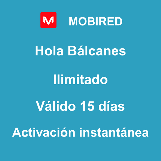 esim-balcanes-viaje-ilimitado-15-dias-mobired-mobitravelers