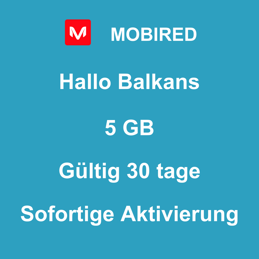eSIM Balkans Internet 5 GB – 30 tage | Mobired Hallo Balkans