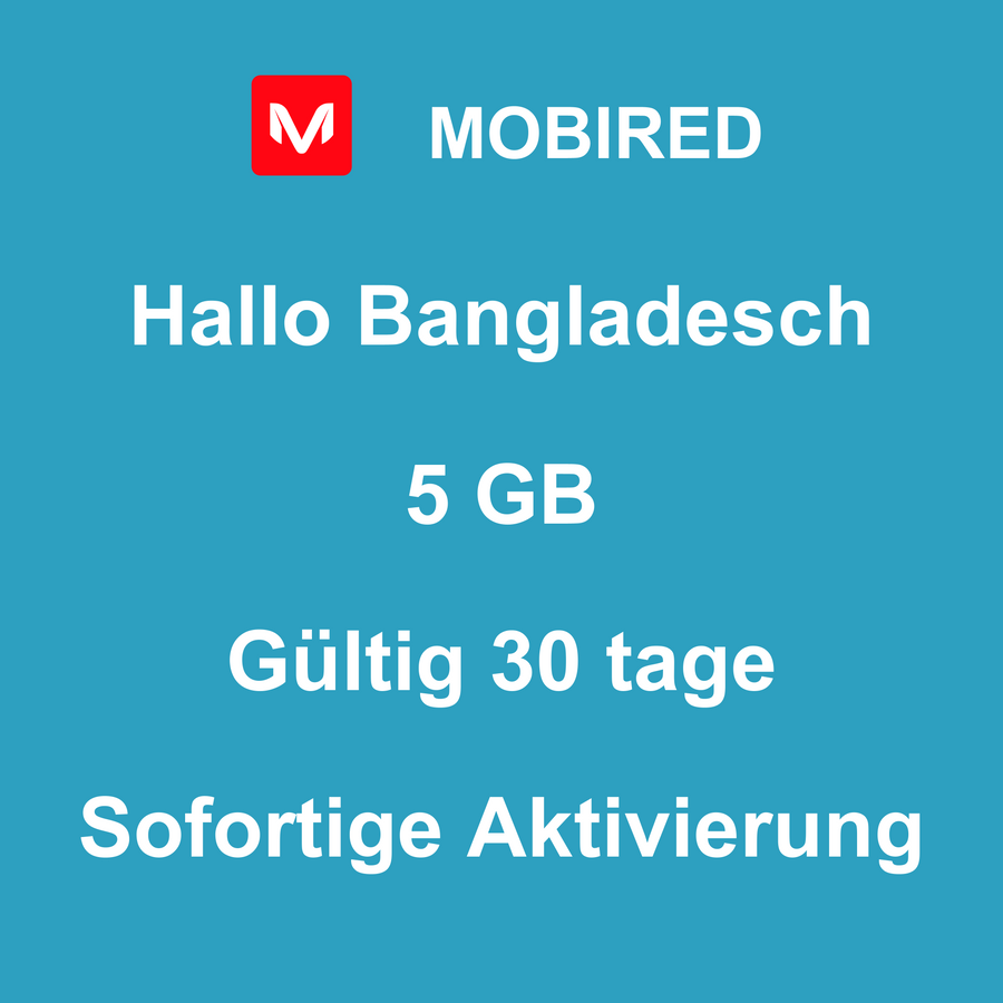 eSIM Bangladesch Internet 5 GB – 30 tage | Mobired Hallo Bangladesch
