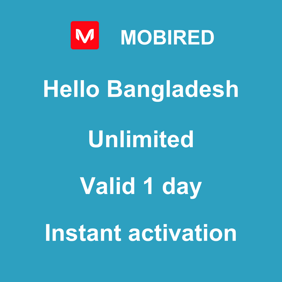 eSIM Bangladesh Internet unlimited – 1 day | Mobired Hello Bangladesh