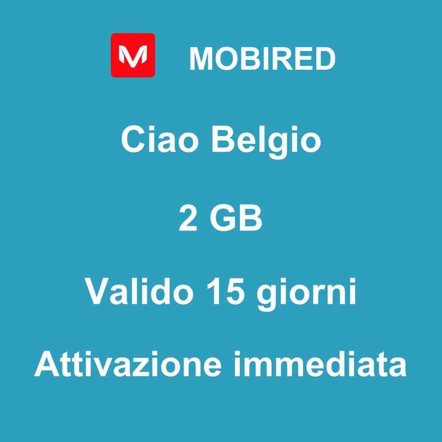 eSIM Belgio Internet 2 GB – 15 giorni | Mobired Ciao Belgio