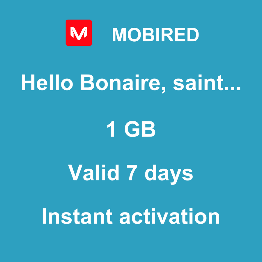 eSIM Bonaire, saint Eustatius and Saba Internet 1 GB – 7 days | Mobired Hello Bonaire, saint Eustatius and Saba