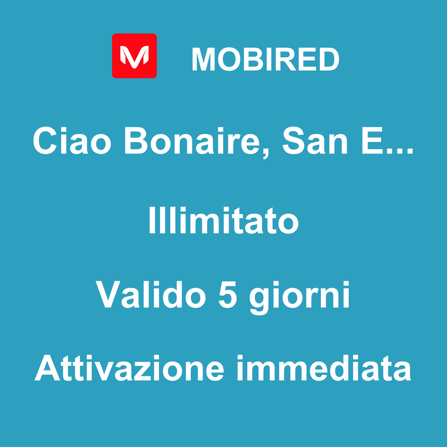 eSIM Bonaire, San Eustachio e Saba Internet Illimitato – 5 giorni | Mobired Ciao Bonaire, San Eustachio e Saba