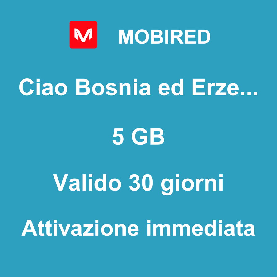 eSIM Bosnia ed Erzegovina Internet 5 GB – 30 giorni | Mobired Ciao Bosnia ed Erzegovina