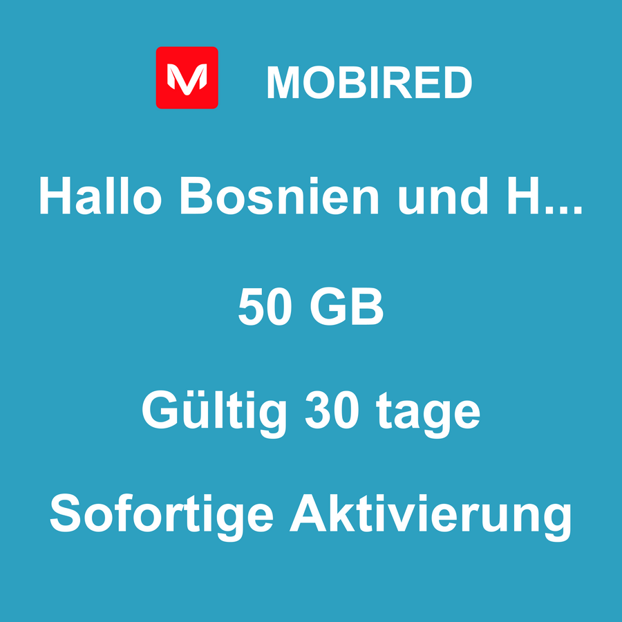 eSIM Bosnien und Herzegowina Internet 50 GB – 30 tage | Mobired Hallo Bosnien und Herzegowina