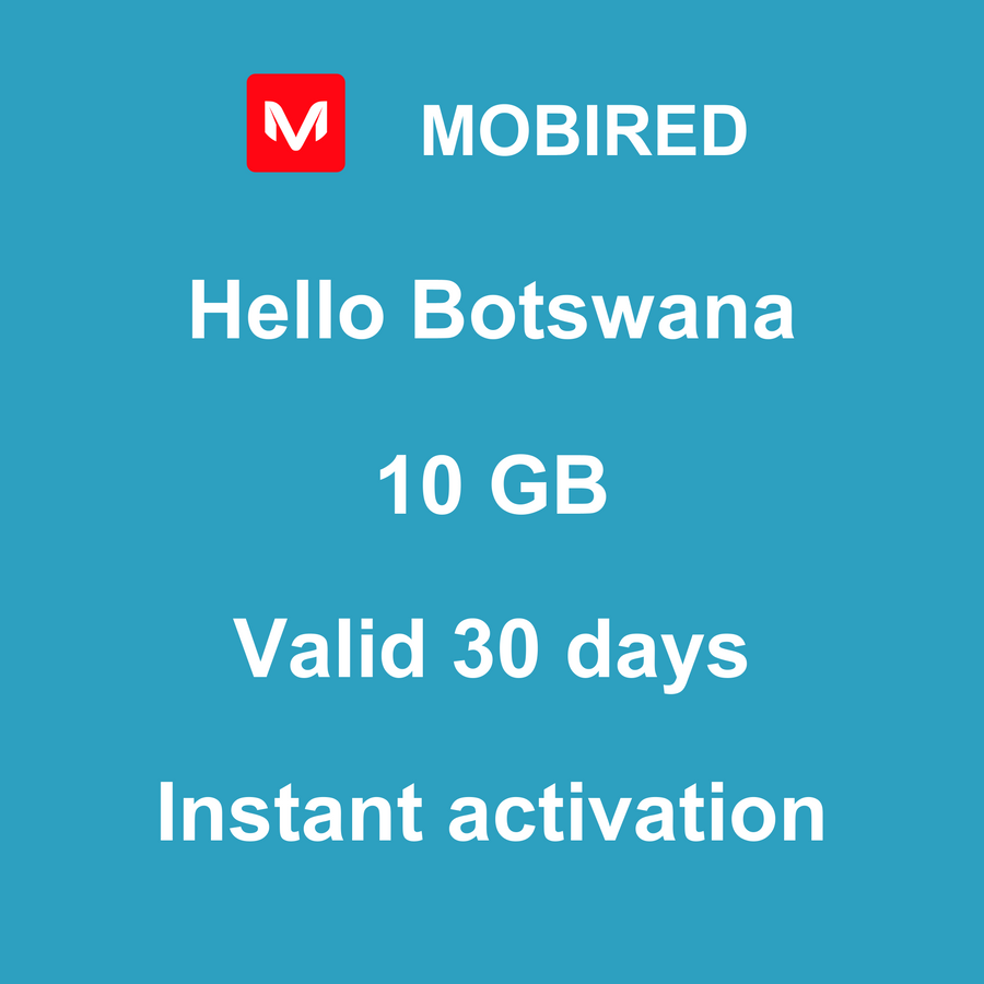 eSIM Botswana Internet 10 GB – 30 days | Mobired Hello Botswana