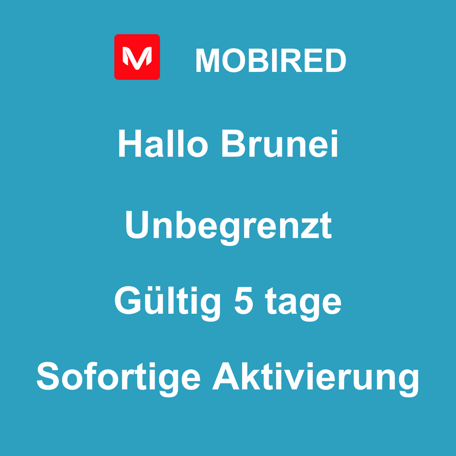 eSIM Brunei Internet Unbegrenzt – 5 tage | Mobired Hallo Brunei