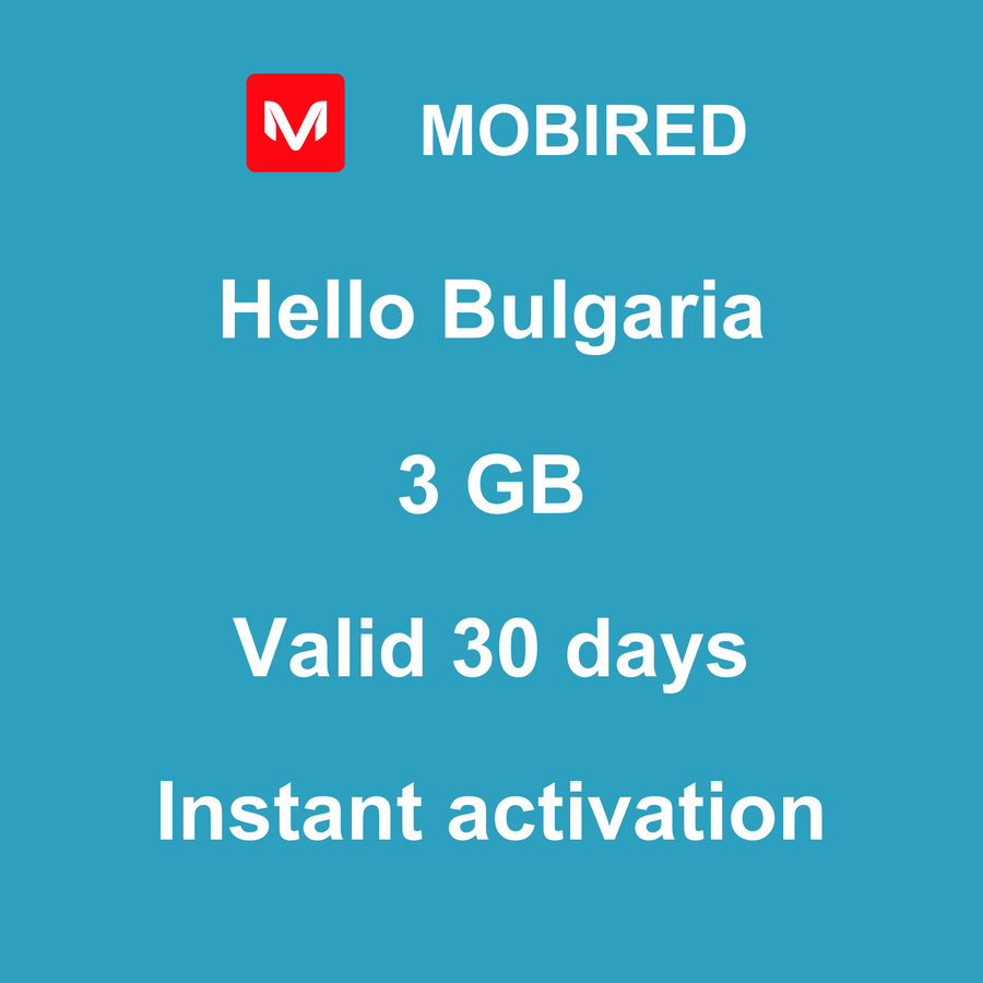 eSIM Bulgaria Internet 3 GB – 30 days | Mobired Hello Bulgaria