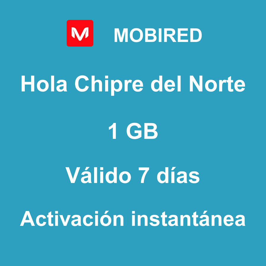eSIM Chipre del Norte Internet 1 GB – 7 días | Mobired Hola Chipre del Norte