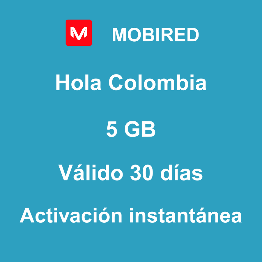 eSIM Colombia Internet 5 GB – 30 días | Mobired Hola Colombia