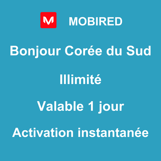 esim-coree-du-sud-voyage-illimite-1-jour-mobired-mobitravelers