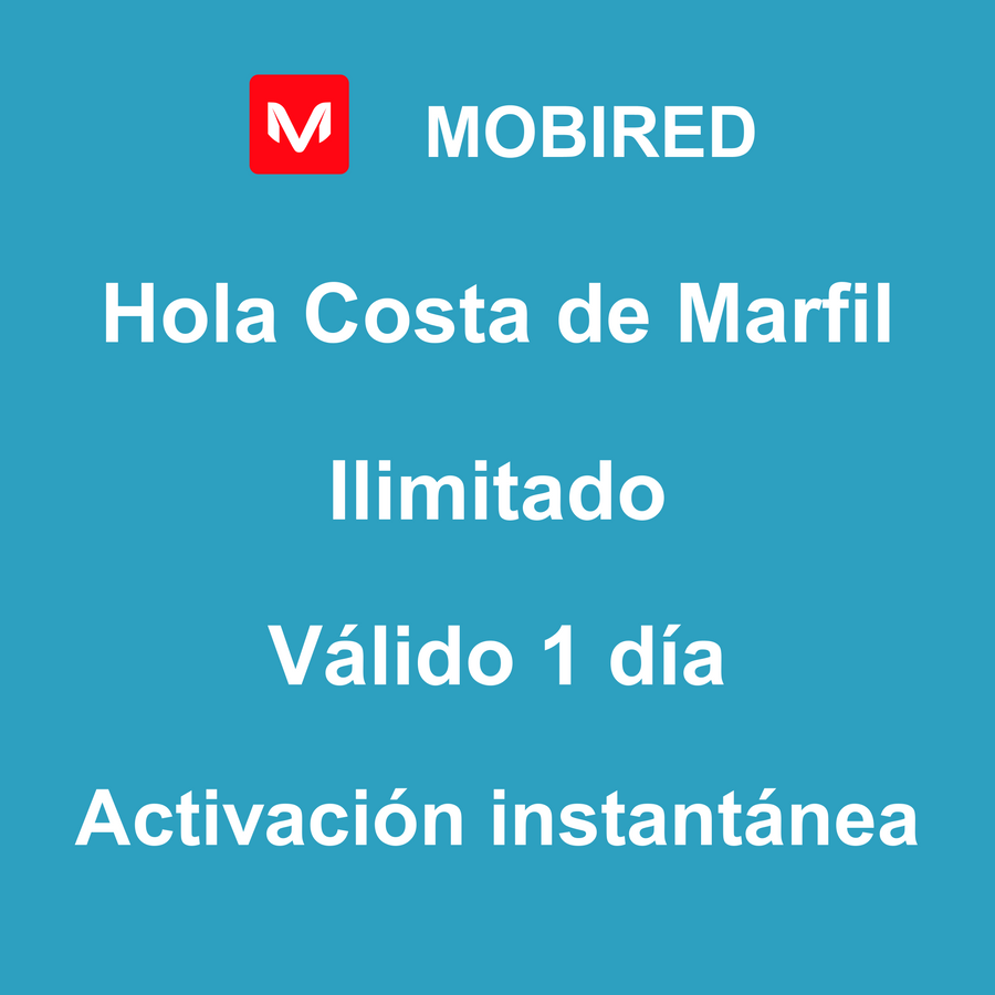eSIM Costa de Marfil Internet Ilimitado – 1 día | Mobired Hola Costa de Marfil