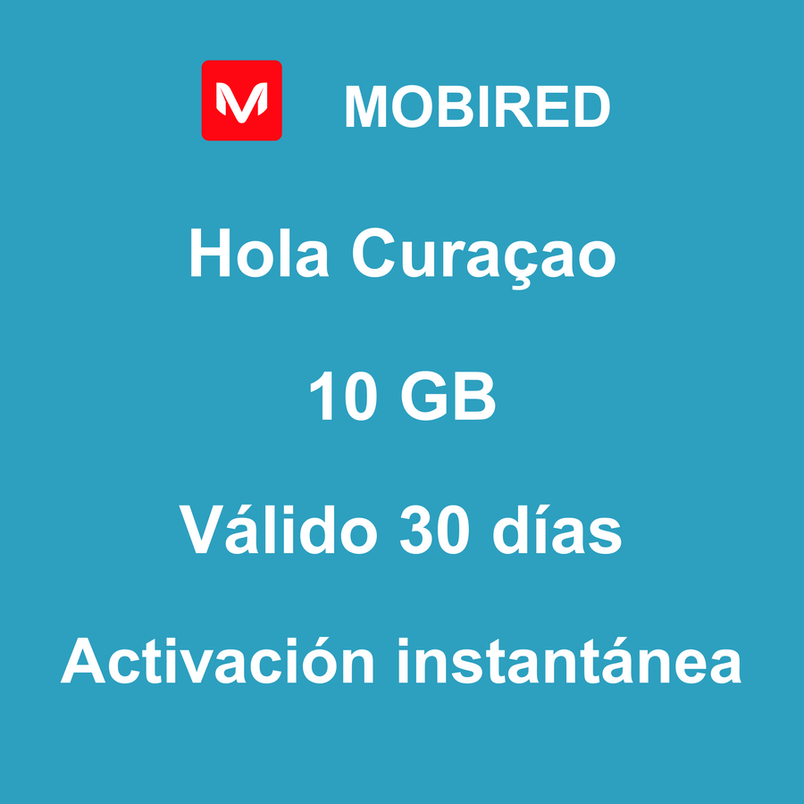 eSIM Curaçao Internet 10 GB – 30 días | Mobired Hola Curaçao