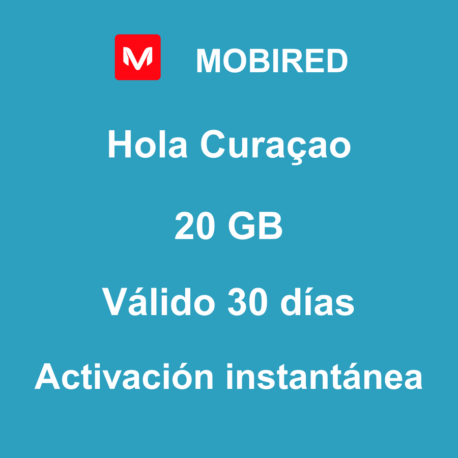 eSIM Curaçao Internet 20 GB – 30 días | Mobired Hola Curaçao