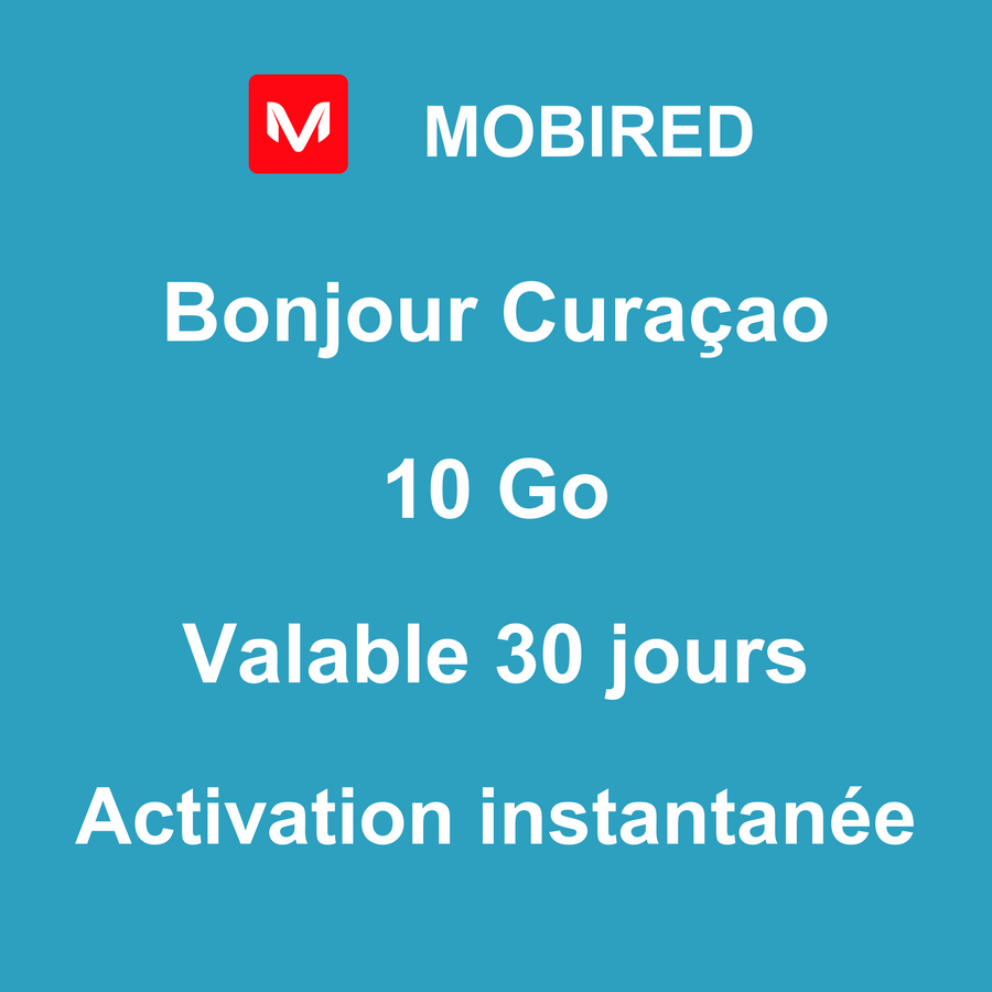 eSIM Curaçao Internet 10 Go – 30 jours | Mobired Bonjour Curaçao
