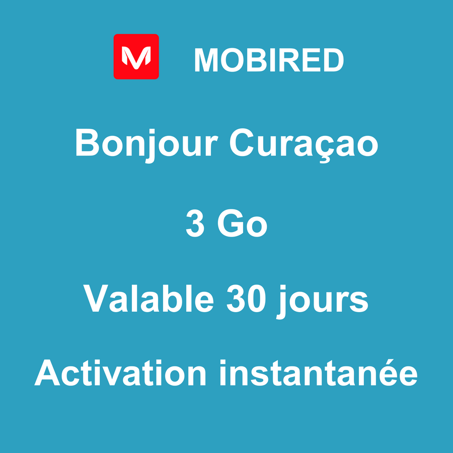 eSIM Curaçao Internet 3 Go – 30 jours | Mobired Bonjour Curaçao