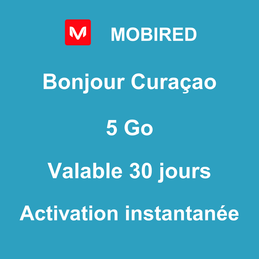 eSIM Curaçao Internet 5 Go – 30 jours | Mobired Bonjour Curaçao