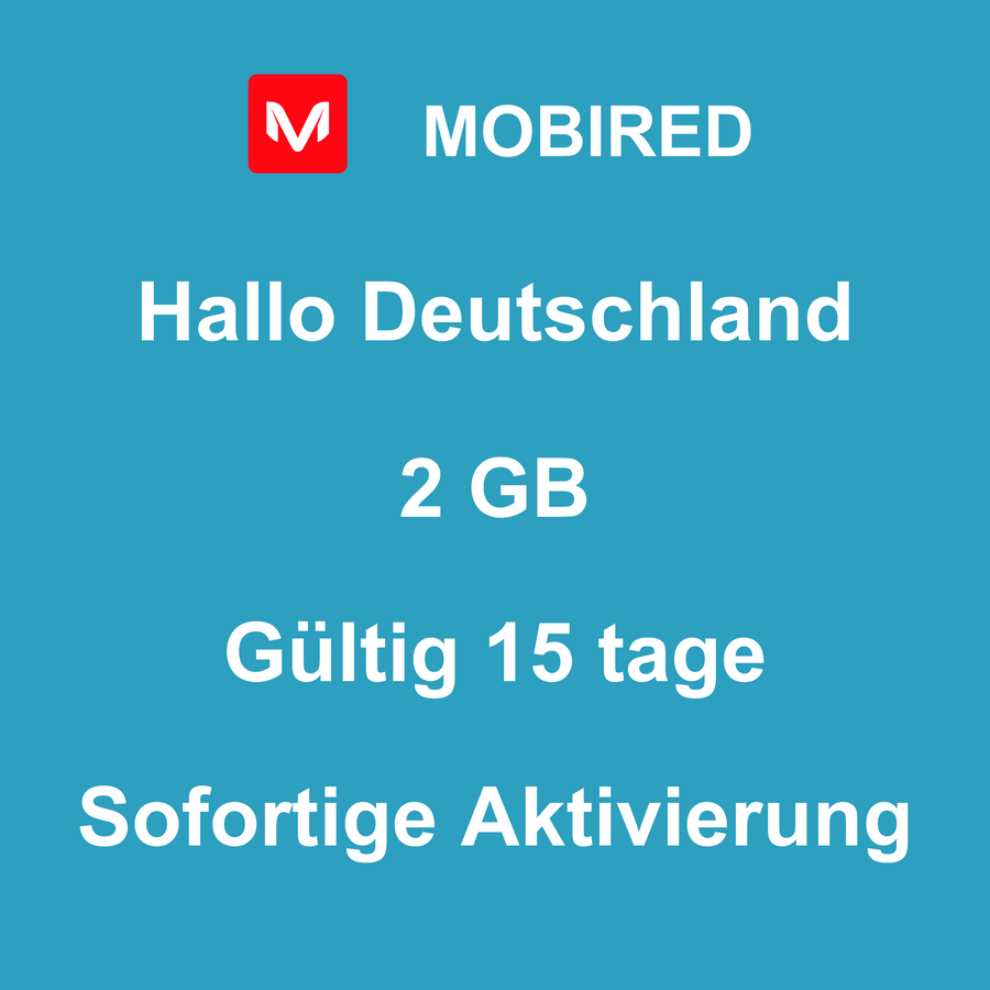 eSIM Deutschland Internet 2 GB – 15 tage | Mobired Hallo Deutschland