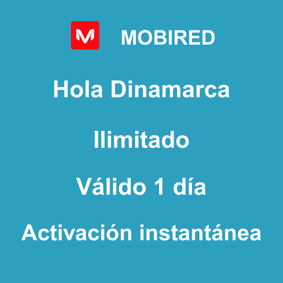 eSIM Dinamarca Internet Ilimitado – 1 día | Mobired Hola Dinamarca