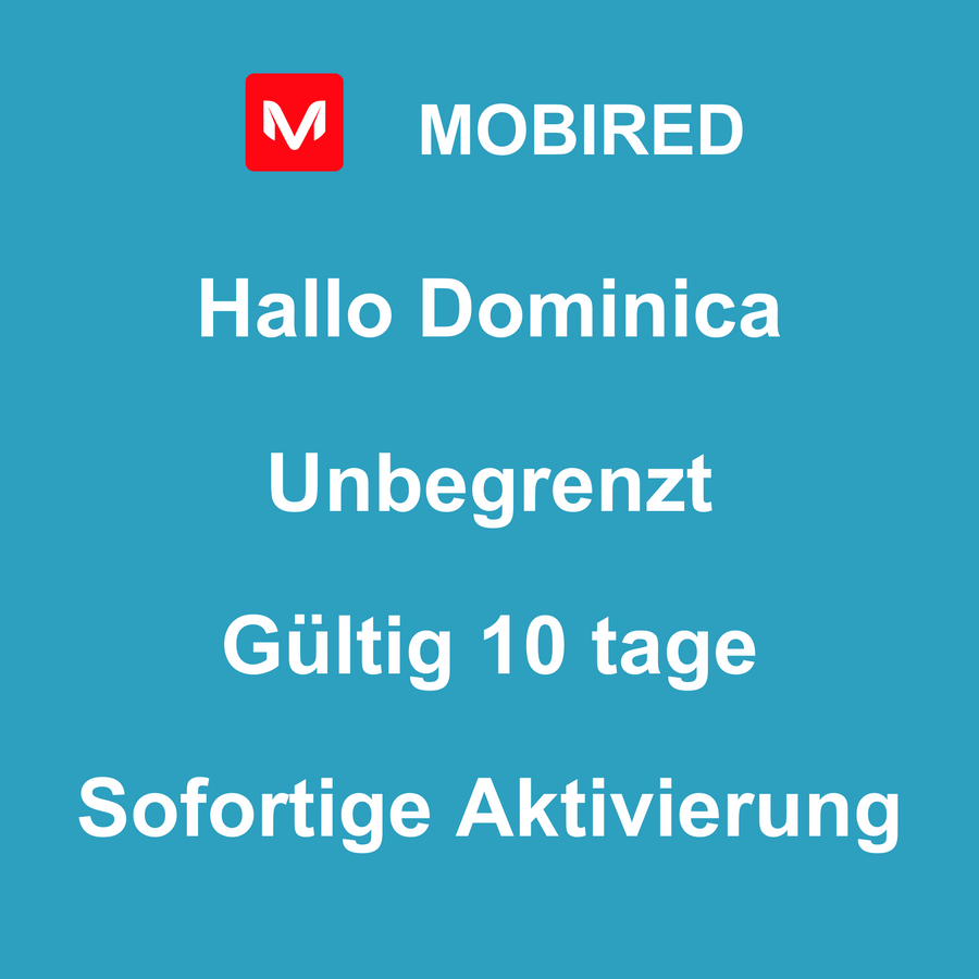 eSIM Dominica Internet Unbegrenzt – 10 tage | Mobired Hallo Dominica