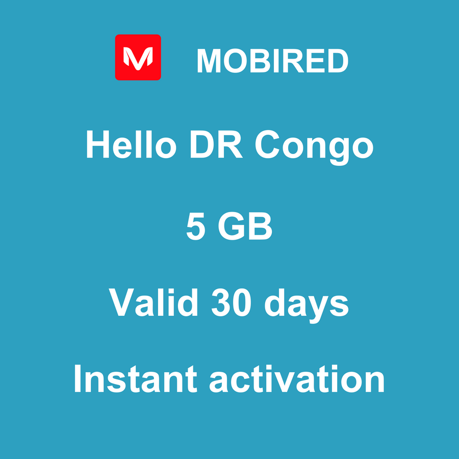eSIM Congo-the Democratic Republic of the Internet 5 GB – 30 days | Mobired Hello Congo-the Democratic Republic of the
