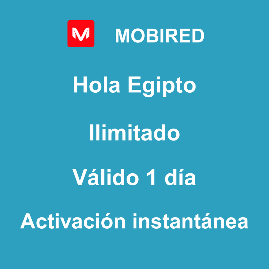 eSIM Egipto Internet Ilimitado – 1 día | Mobired Hola Egipto