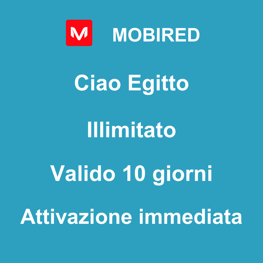 eSIM Egitto Internet Illimitato – 10 giorni | Mobired Ciao Egitto