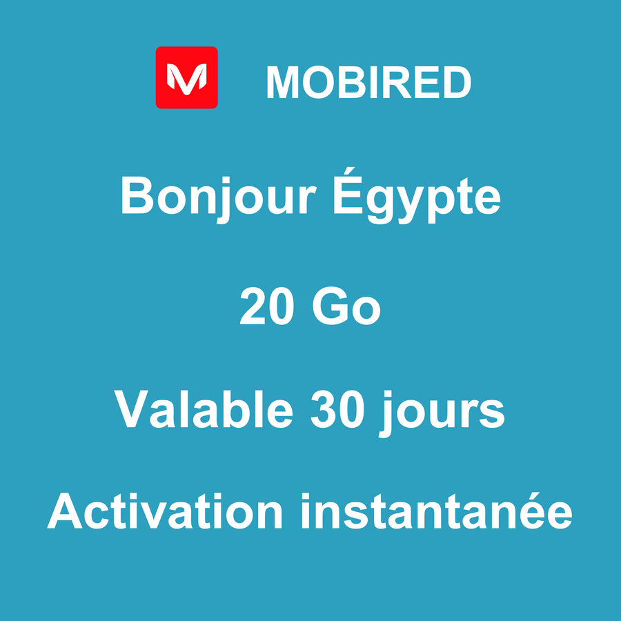 eSIM Égypte Internet 20 Go – 30 jours | Mobired Bonjour Égypte