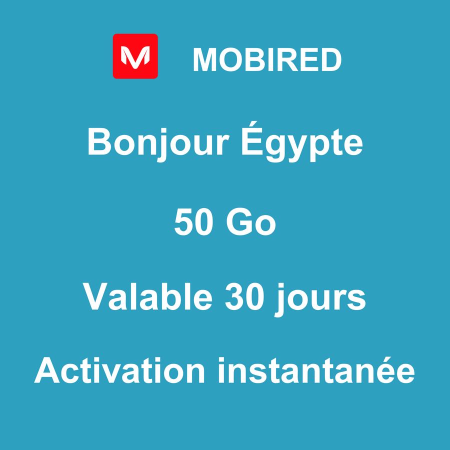 eSIM Égypte Internet 50 Go – 30 jours | Mobired Bonjour Égypte