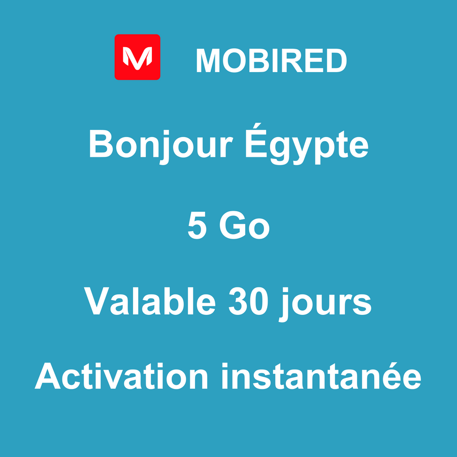 eSIM Égypte Internet 5 Go – 30 jours | Mobired Bonjour Égypte
