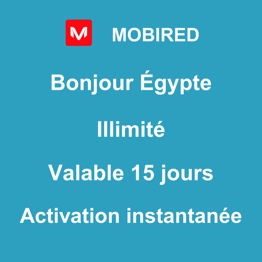 eSIM Égypte Internet Illimité – 15 jours | Mobired Bonjour Égypte