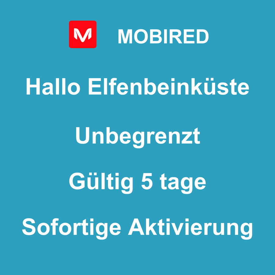 eSIM Elfenbeinküste Internet Unbegrenzt – 5 tage | Mobired Hallo Elfenbeinküste
