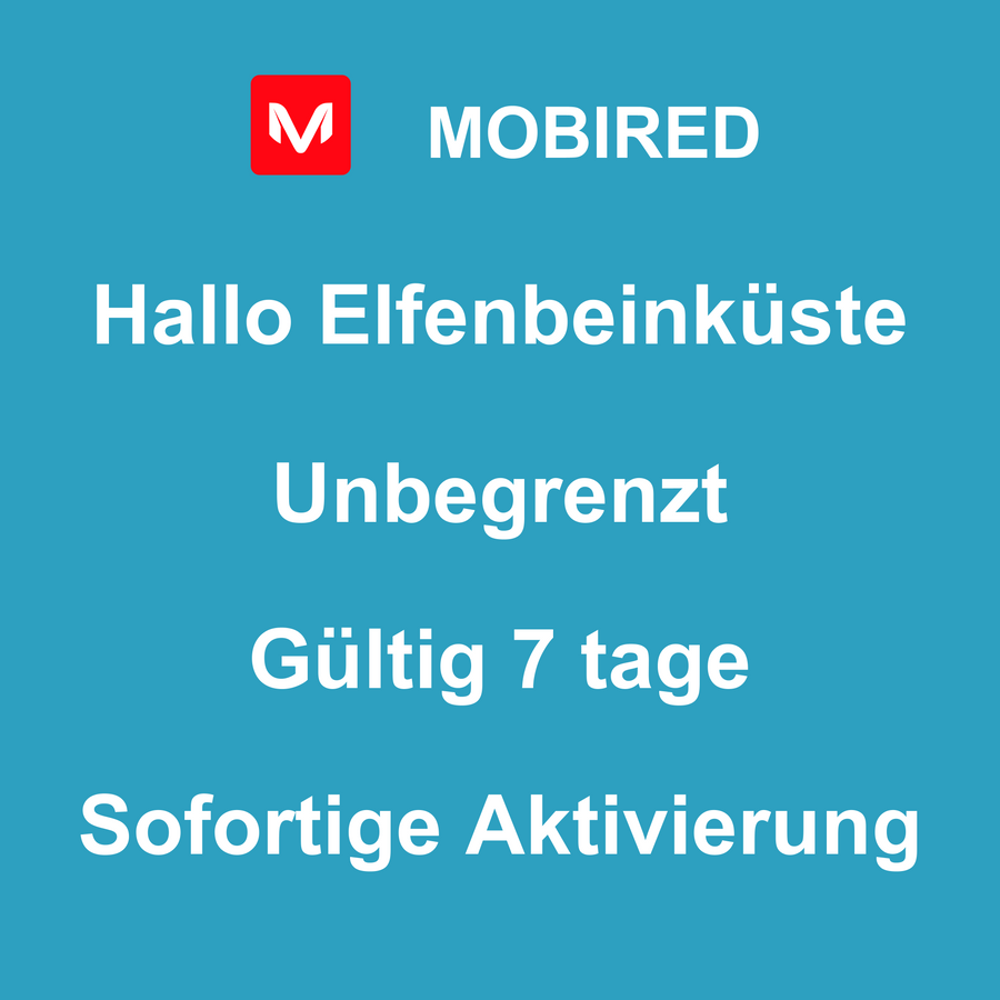 eSIM Elfenbeinküste Internet Unbegrenzt – 7 tage | Mobired Hallo Elfenbeinküste